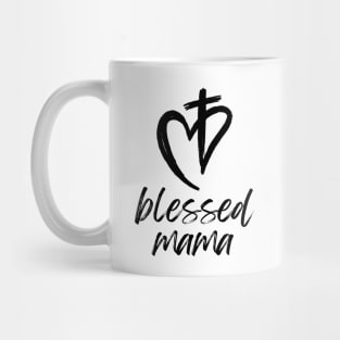 blessed mama Mug